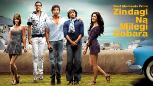 Zindagi Na Milegi Dobara
